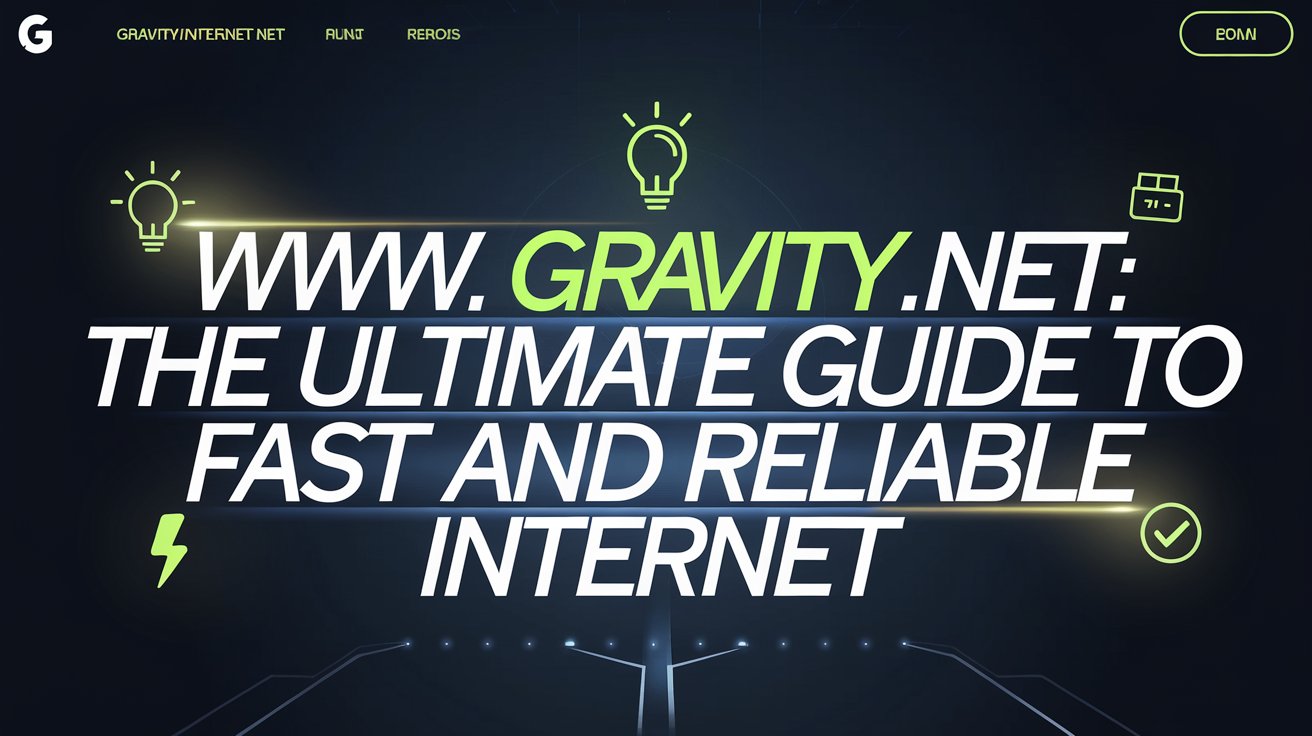 www gravityinternetnet